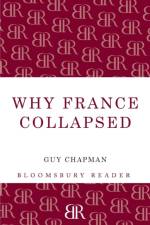 Why France Collapsed af Guy Chapman