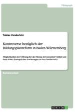 Kontroverse bezuglich der Bildungsplanreform in Baden-Wurttemberg af Tobias Vonderlehr