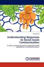 Understanding Responses to Social Issues Communication af Olaf Werder