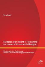 Faktoren der (Nicht-) Teilnahme an Universitatsveranstaltungen af Tony Beyer