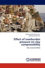 Effect of Overburden Pressure on Clay Compressibility af Ramachandra Phanikumar