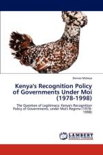 Kenya's Recognition Policy of Governments Under Moi (1978-1998) af Danvas Mabeya