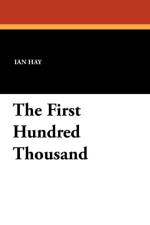 First Hundred Thousand af Ian Hay