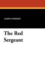 Red Sergeant af James Lorimer