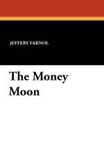 Money Moon af Jeffery Farnol