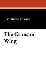 Crimson Wing af H C Chatfield-Taylor