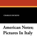 American Notes; Pictures in Italy af Charles Dickens