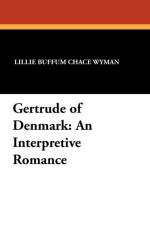 Gertrude of Denmark af Lillie Buffum Chace Wyman