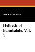 Helbeck of Bannisdale, Vol. 1 af Mrs Humphry Ward