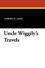 Uncle Wiggily's Travels af Howard R Garis