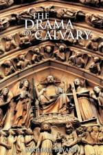 Drama of Calvary af Michael Bryant