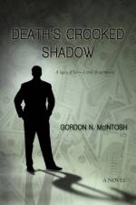 Death's Crooked Shadow af Gordon N McIntosh