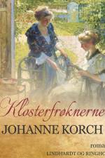 Klosterfrøknerne af Johanne Korch