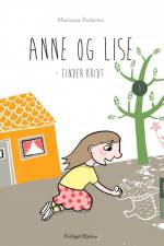 Anne og Lise finder kridt af Marianne Pedersen