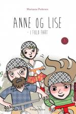 Anne og Lise i fuld fart af Marianne Pedersen