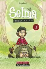 Seje Selma fanger en tyv af Birgit Lund