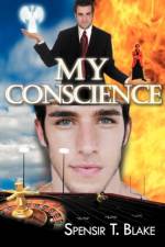My Conscience af Spensir T Blake