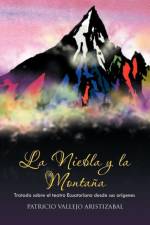 Niebla y La Montana af PATRICIO VALLEJO ARISTIZABAL