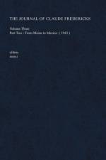 Journal of Claude Fredericks Volume Three af Claude Fredericks