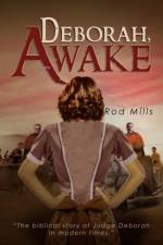 Deborah, Awake af Rod Mills