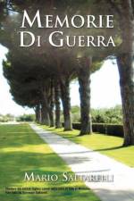 Memorie Di Guerra af Mario (University of Southern California) Saltarelli