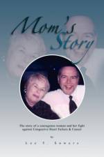 Mom's Story af Lee T Sowers
