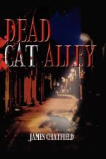 Dead Cat Alley af James Chatfield