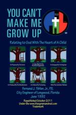 You Can't Make Me Grow Up af Jr Tiblier