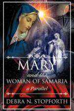 Mary and the Woman of Samaria af Debra N Stopforth