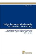 Shiga Toxin-produzierende Escherichia coli (STEC) af Schwidder Maike