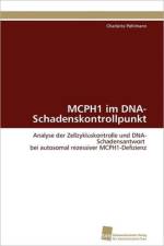 MCPH1 im DNA-Schadenskontrollpunkt af Poehlmann Charlotte