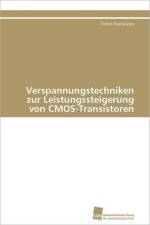 Verspannungstechniken zur Leistungssteigerung von CMOS-Transistoren af Flachowsky Stefan