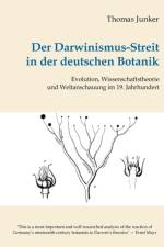 Darwinismus-Streit in der deutschen Botanik af Thomas Junker