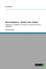 Maria Magdalena - Sunderin Oder Heilige? af Sue Lorenz