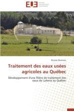Traitement Des Eaux Usees Agricoles Au Quebec af Dovonou-N