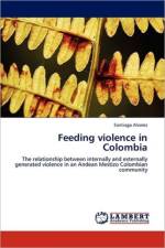 Feeding violence in Colombia af Santiago Álvarez