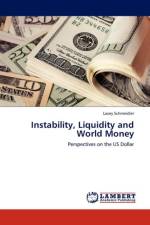 Instability, Liquidity and World Money af Lacey Schmeidler