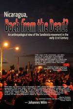 Nicaragua, Back from the Dead? af Johannes Wilm