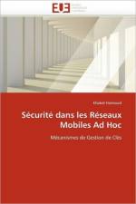 S curit Dans Les R seaux Mobiles Ad Hoc af Hamouid-K
