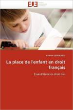 Place de l'Enfant En Droit Fran ais af Oehmichen-K