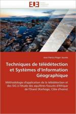 Techniques de T l d tection Et Syst mes d''information G ographique af Jourda-J