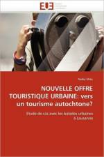 Nouvelle offre touristique urbaine af Mitic-N