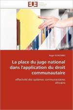 Place Du Juge National Dans l'Application Du Droit Communautaire af Konombo-R