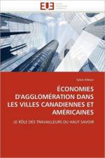 Economies d'agglomeration dans les villes canadiennes et americaines af Arbour-S