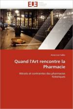 Quand l''art Rencontre La Pharmacie af SALLES-A