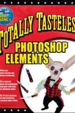 Totally Tasteless Photoshop Elements af Wally Wang