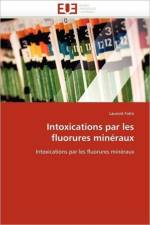 Intoxications Par Les Fluorures Min raux af Fatin-L