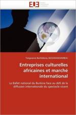 Entreprises Culturelles Africaines Et March International af Akouwandambou-T