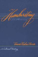 Handwriting in America af Tamara Plakins Thornton