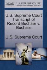 U.S. Supreme Court Transcript of Record Buchser V. Buchser